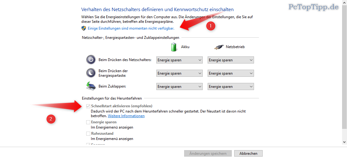 Um die Energieeinstellungen einzustellen erst auf "Einige Einstellungen sind momentan nicht verfügbar" klicken